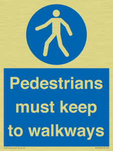  Pedestrians must keep to walkways
